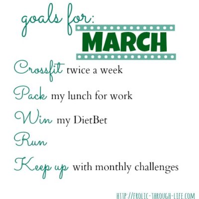 March Goals