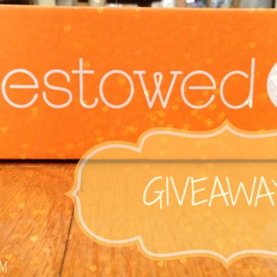 Bestowed Box + Giveaway!