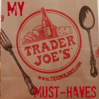 My Trader Joe’s Must Haves